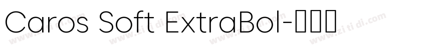 Caros Soft ExtraBol字体转换